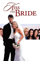 دانلود فیلم Kiss the Bride 2002