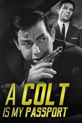 دانلود فیلم A Colt Is My Passport 1967