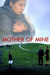 دانلود فیلم Mother of Mine 2005