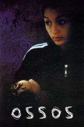 دانلود فیلم Ossos 1997