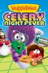 دانلود فیلم VeggieTales: Celery Night Fever 2014