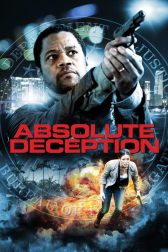 دانلود فیلم Absolute Deception 2013