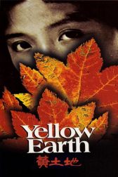 دانلود فیلم Yellow Earth 1984