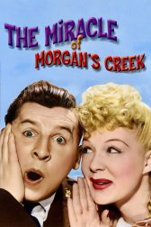 دانلود فیلم The Miracle of Morgan’s Creek 1943