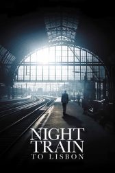 دانلود فیلم Night Train to Lisbon 2013