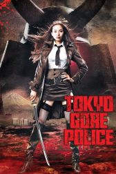 دانلود فیلم Tokyo Gore Police 2008