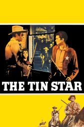 دانلود فیلم The Tin Star 1957