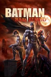 دانلود فیلم Batman: Bad Blood 2016