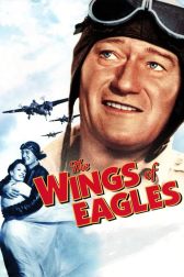 دانلود فیلم The Wings of Eagles 1957