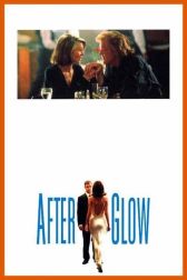 دانلود فیلم Afterglow 1997