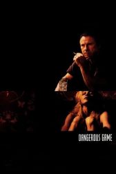 دانلود فیلم Dangerous Game 1993