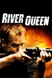 دانلود فیلم River Queen 2005