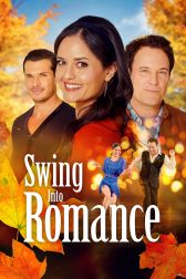 دانلود فیلم Swing Into Romance 2023