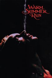 دانلود فیلم Warm Summer Rain 1989