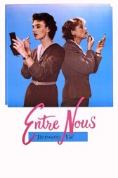 دانلود فیلم Entre Nous 1983