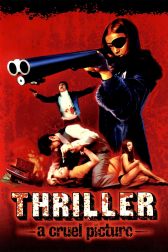 دانلود فیلم Thriller: A Cruel Picture 1973