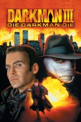 دانلود فیلم Darkman III: Die Darkman Die 1996