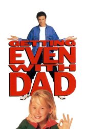 دانلود فیلم Getting Even with Dad 1994