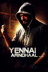 دانلود فیلم Yennai Arindhaal 2015