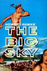 دانلود فیلم The Big Sky 1952