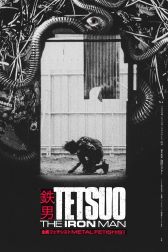 دانلود فیلم Tetsuo: The Iron Man 1989