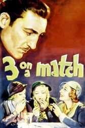 دانلود فیلم Three on a Match 1932