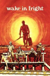 دانلود فیلم Wake in Fright 1971