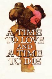 دانلود فیلم A Time to Love and a Time to Die 1958