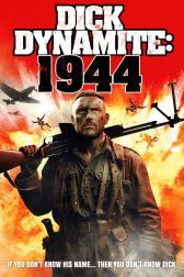 دانلود فیلم Dick Dynamite 1944 2023