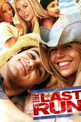 دانلود فیلم The Last Run 2004