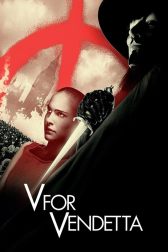 دانلود فیلم V for Vendetta 2005