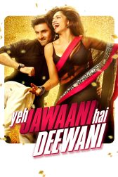 دانلود فیلم Yeh Jawaani Hai Deewani 2013