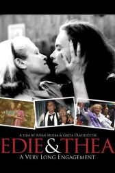 دانلود فیلم Edie & Thea: A Very Long Engagement 2009