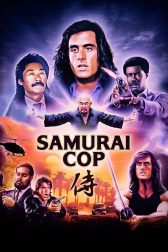 دانلود فیلم Samurai Cop 1991