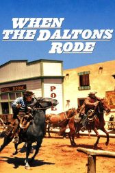 دانلود فیلم When the Daltons Rode 1940