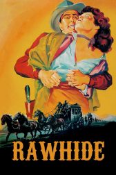 دانلود فیلم Rawhide 1951