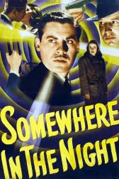 دانلود فیلم Somewhere in the Night 1946