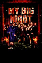 دانلود فیلم My Big Night 2015