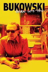 دانلود فیلم Bukowski: Born into This 2003