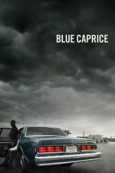 دانلود فیلم Blue Caprice 2013