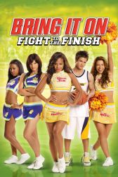 دانلود فیلم Bring It On: Fight to the Finish 2009