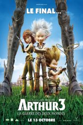 دانلود فیلم Arthur 3: The War of the Two Worlds 2010