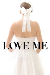 دانلود فیلم Love Me 2014