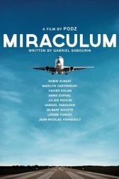 دانلود فیلم Miraculum 2014