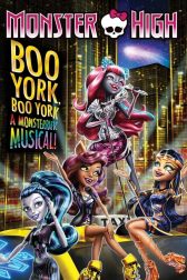 دانلود فیلم Monster High: Boo York, Boo York 2015