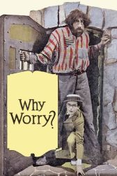 دانلود فیلم Why Worry? 1923