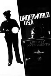 دانلود فیلم Underworld U.S.A. 1961