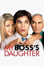 دانلود فیلم My Boss’s Daughter 2003