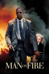 دانلود فیلم Man on Fire 2004