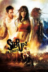 دانلود فیلم Step Up 2: The Streets 2008